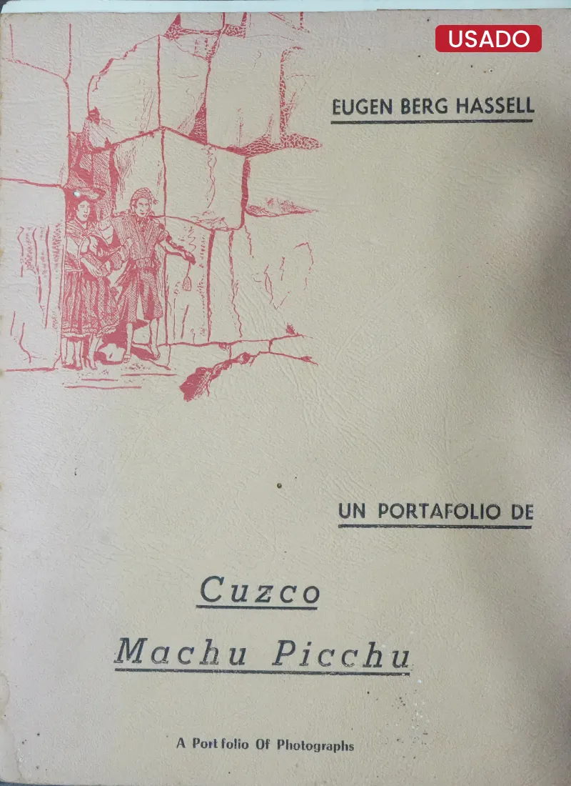 UN PORTAFOLIO DE CUZCO, MACHU PICCHU
