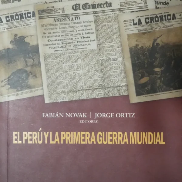 EL PERÚ Y LA PRIMERA GUERRA MUNDIAL