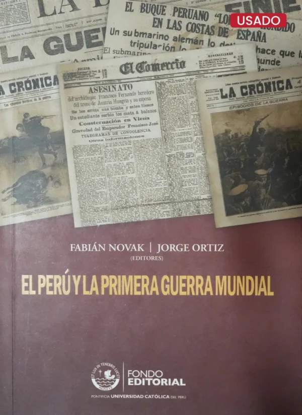 EL PERÚ Y LA PRIMERA GUERRA MUNDIAL