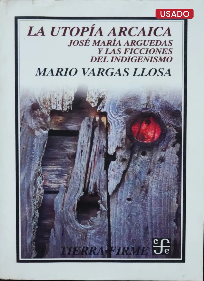LA UTOPIA ARCAICA