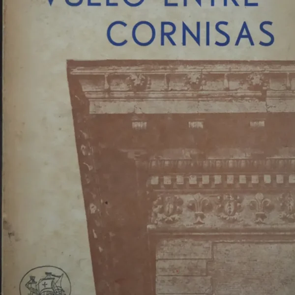 VUELO ENTRE CORNISAS