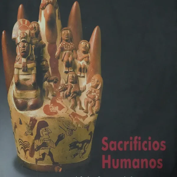 SACRIFICIOS HUMANOS