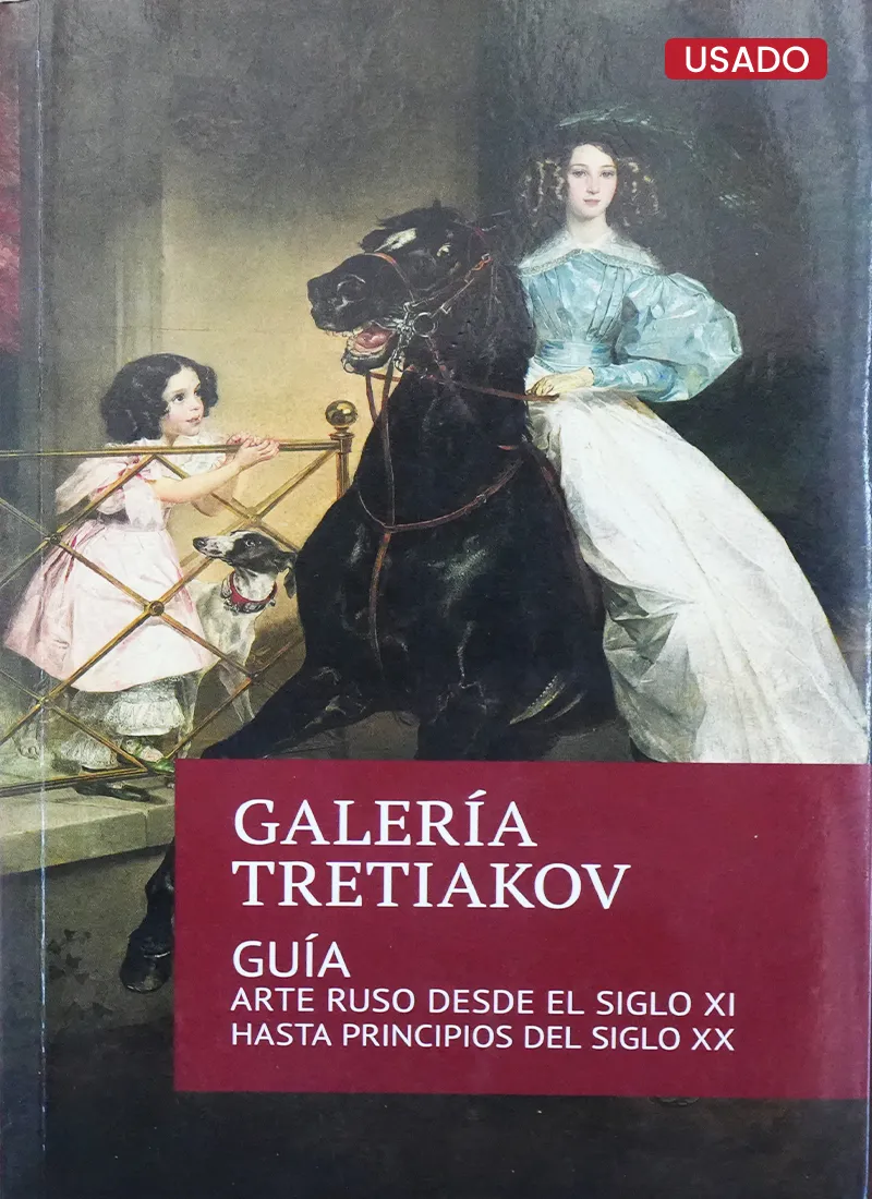 GALERÍA TRETIAKOV – GUÍA