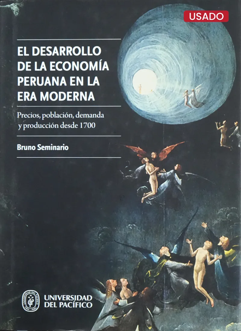 EL DESARROLLO DE LA ECONOMÍA PERUANA EN LA ERA MODERNA