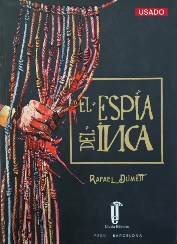 EL ESPÍA DEL INCA