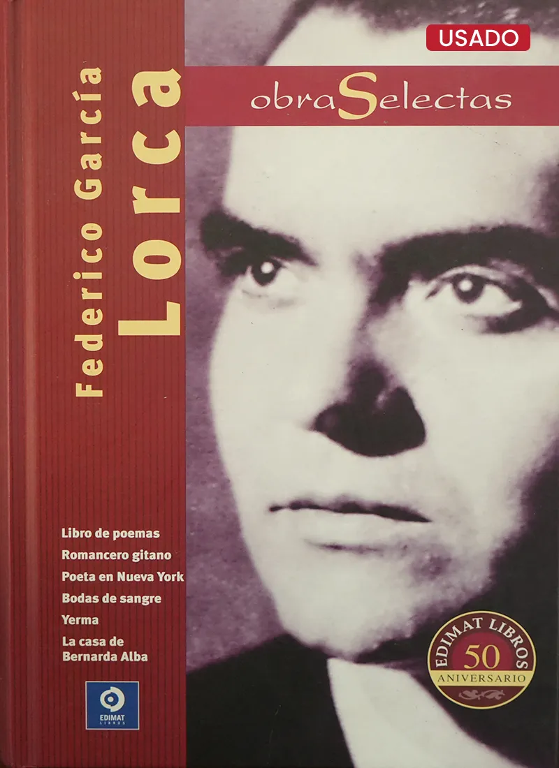 FEDERICO GARCÍA LORCA: OBRAS SELECTAS – EDI. EDIMAT