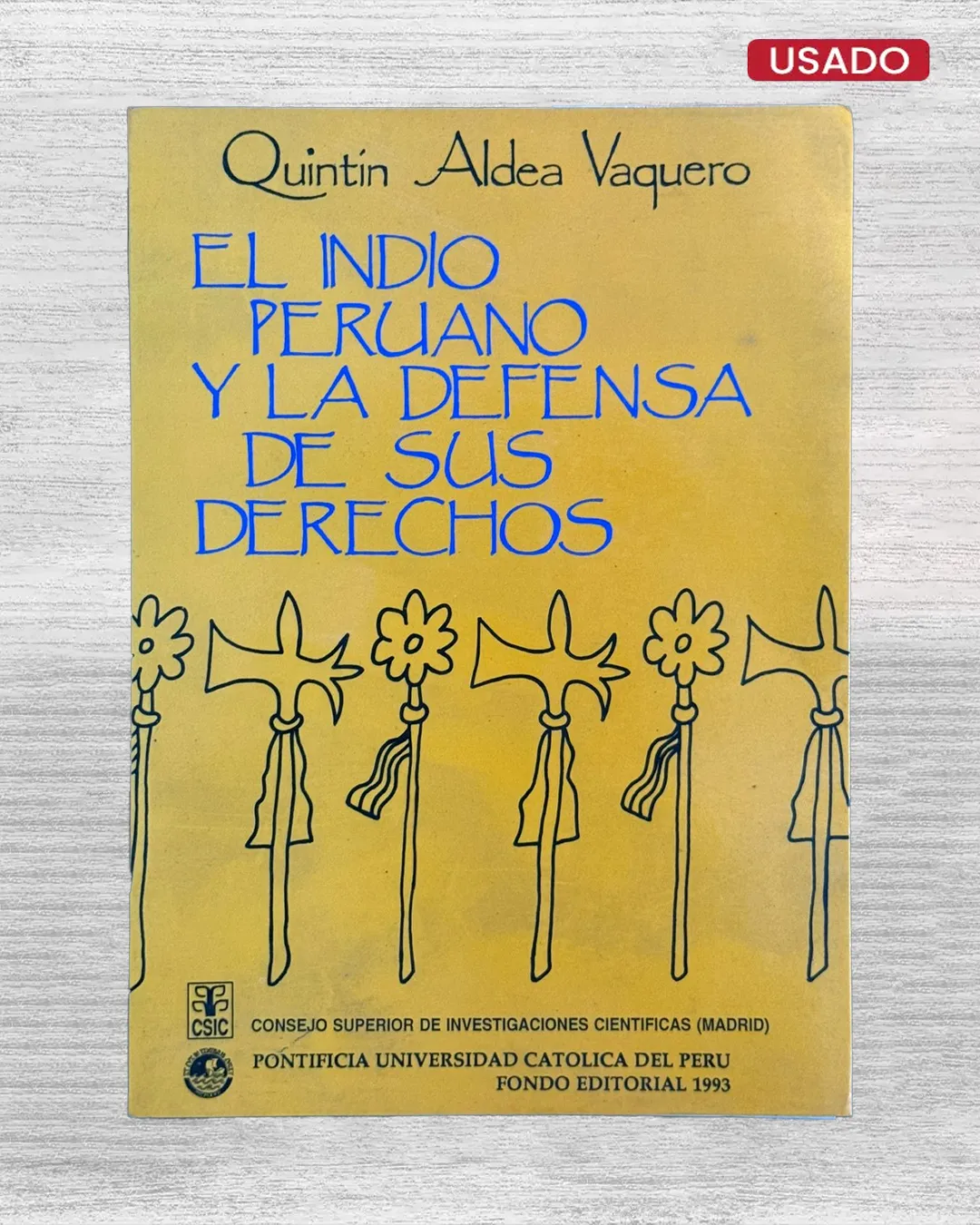 EL INDIO PERUANO Y LA DEFENSA DE SUS DERECHOS