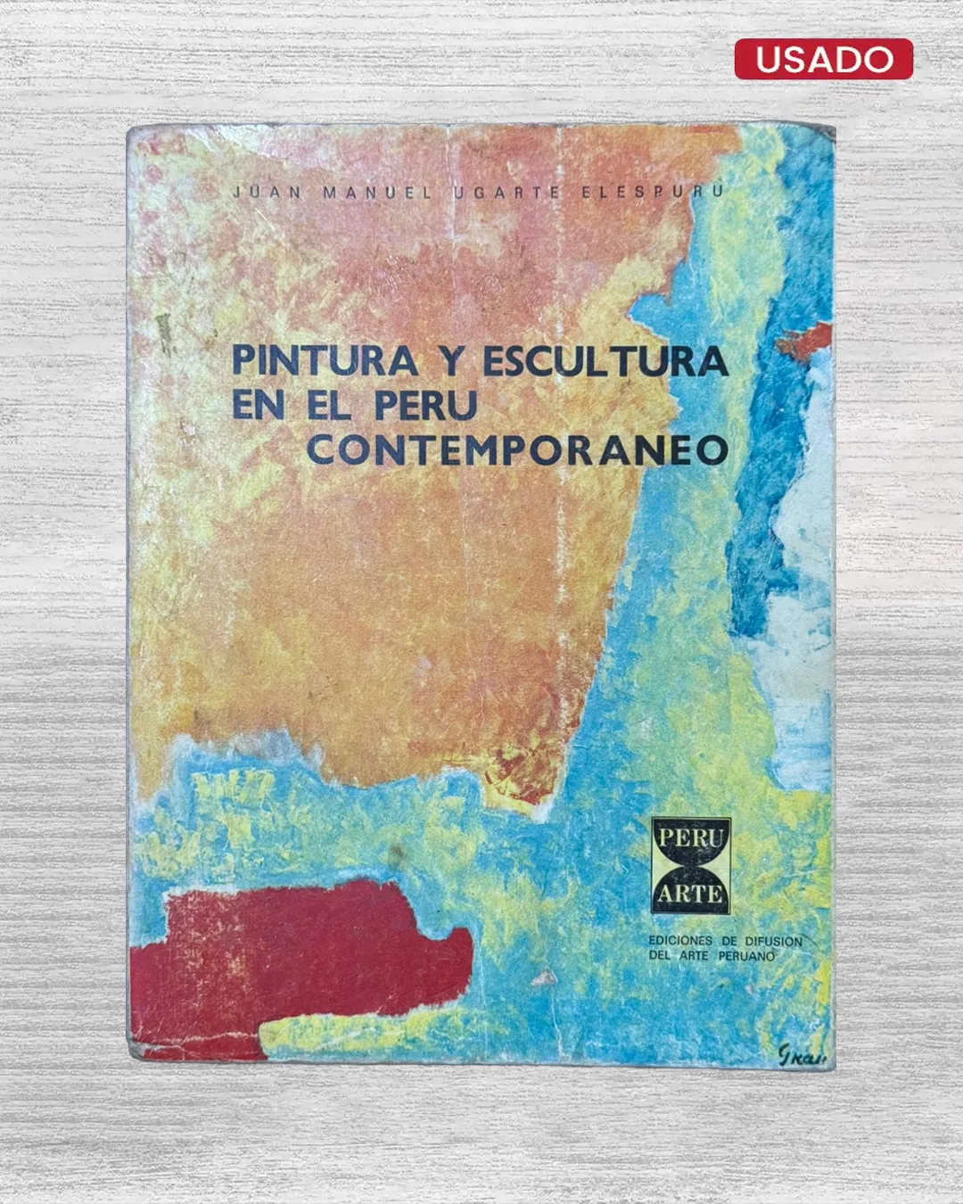 PINTURA Y ESCULTURA EN EL PERÚ CONTEMPORÁNEO