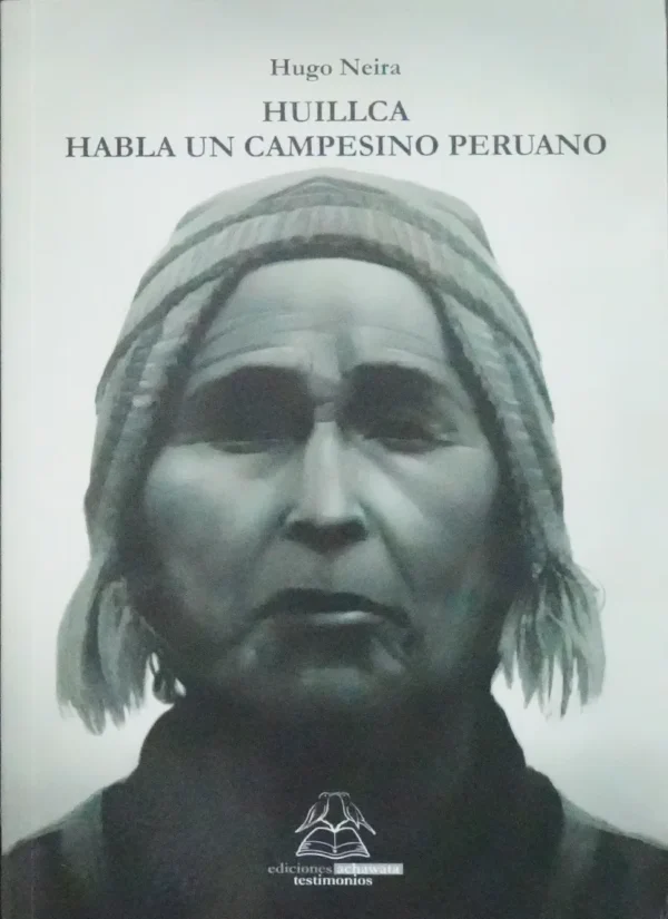 HABLA UN CAMPESINO PERUANO