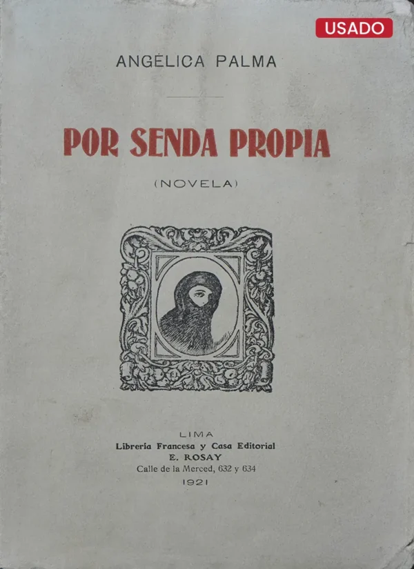 POR SENDA PROPIA