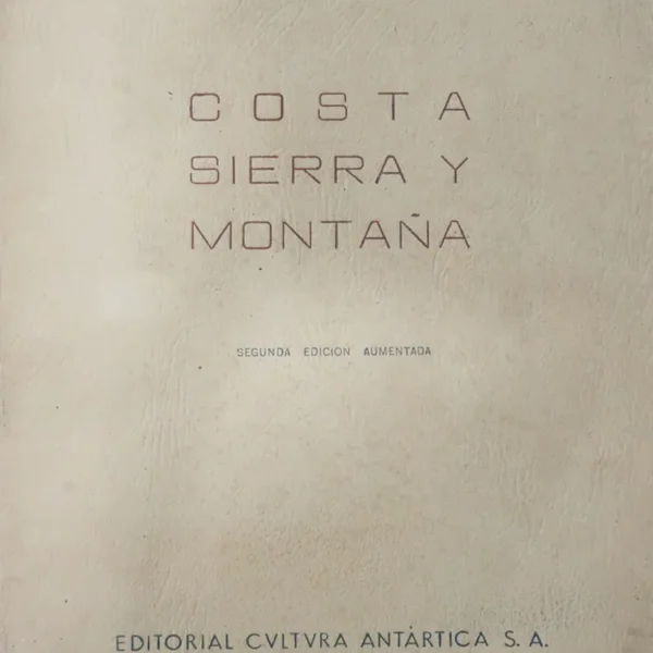 COSTA, SIERRA Y MONTAÑA