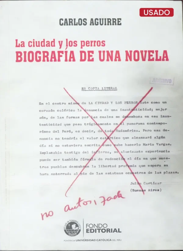 LA CIUDAD Y LOS PERROS: BIOGRAFIA DE UNA NOVELA