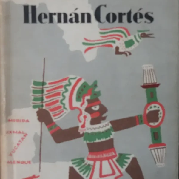 HERNÁN CORTÉS