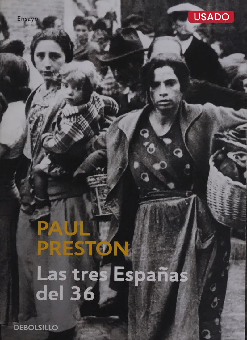 LAS TRES ESPAÑAS DEL 36