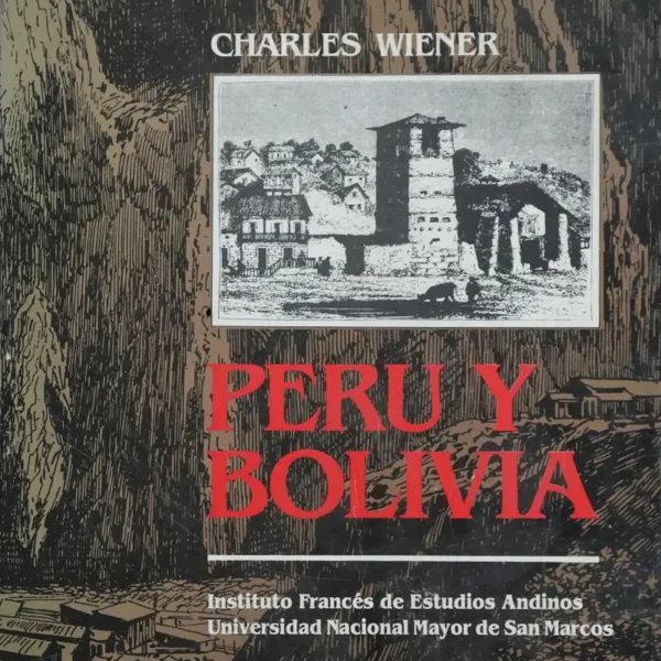 PERÚ Y BOLIVIA