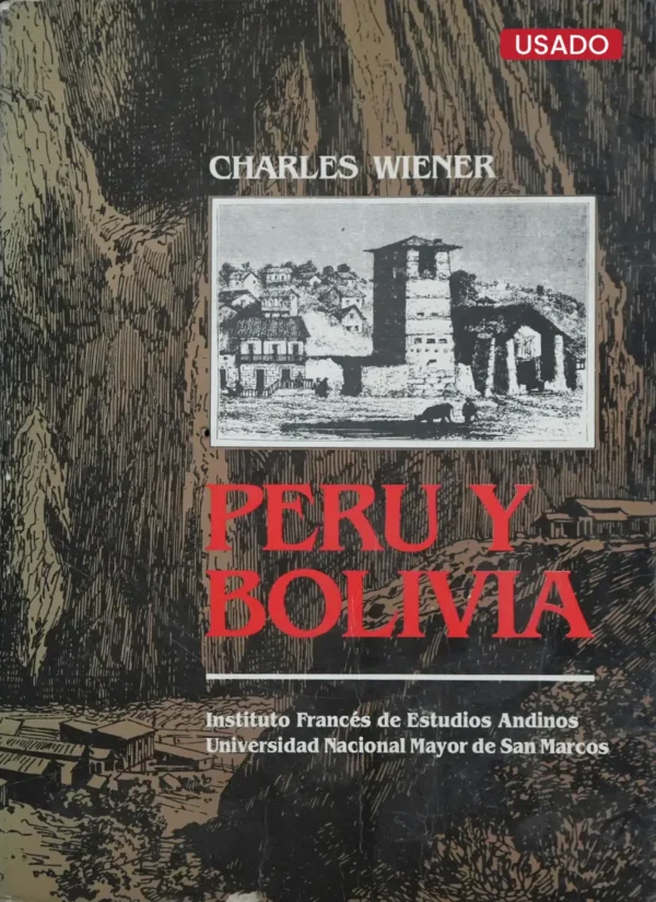 PERÚ Y BOLIVIA