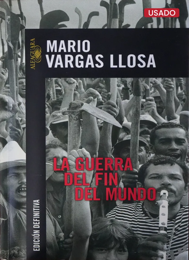 LA GUERRA DEL FIN DEL MUNDO – ALFAGUARA (EDICIÓN DEFINITIVA)
