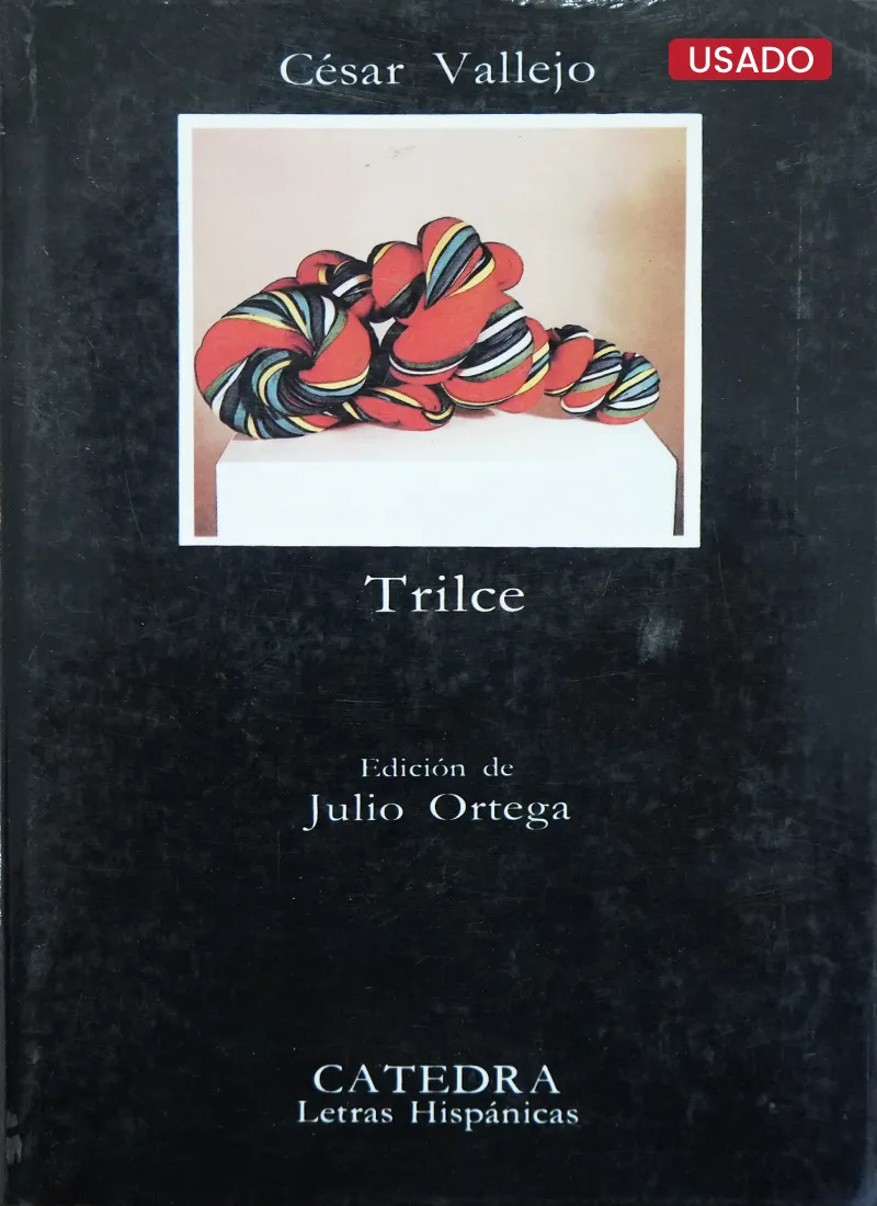 TRILCE – EDIT. CATEDRA
