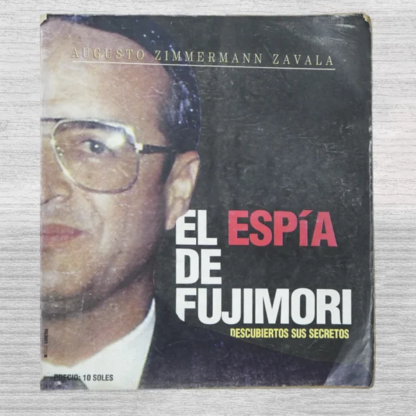 EL ESPÍA DE FUJIMORI – EDICIÓN ESPECIAL DE LA REVISTA CARETAS (REVISTA)