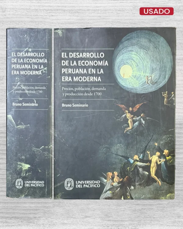 EL DESARROLLO DE LA ECONOMÍA PERUANA EN LA ERA MODERNA