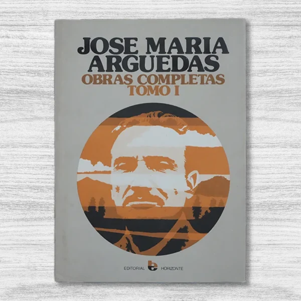 JOSÉ MARÍA ARGUEDAS - OBRAS COMPLETAS (5 TOMOS) - Imagen 2