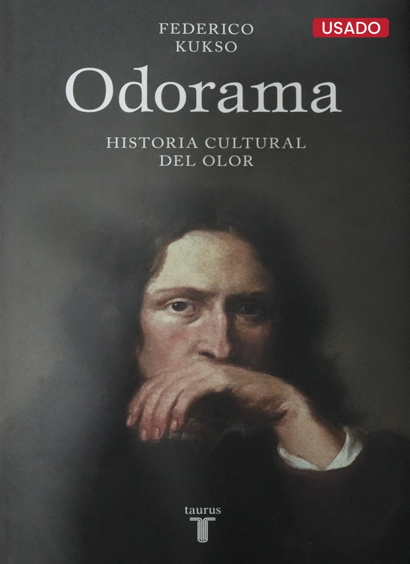 ODORAMA: HISTORIA CULTURAL DEL OLOR