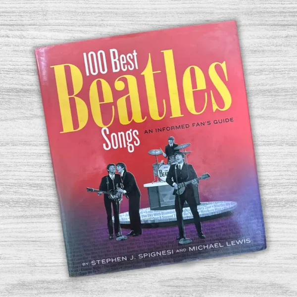 100 BEST BEATLES SONGS: A PASSIONATE FAN'S - Imagen 3