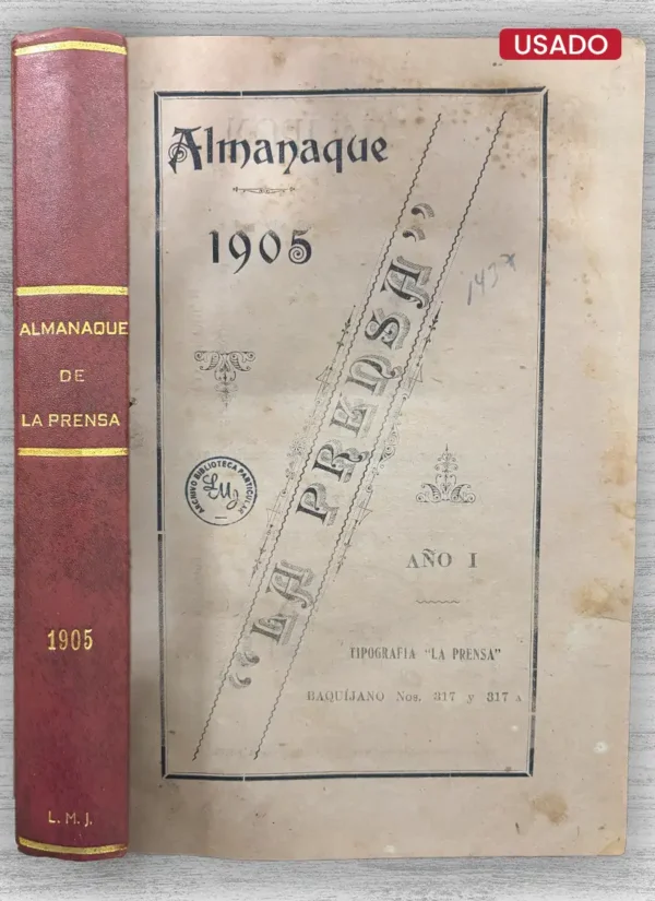 ALMANAQUE 1905 «LA PRENSA» AÑO I