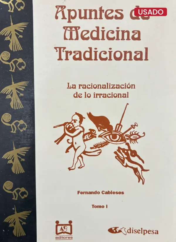 APUNTES DE MEDICINA TRADICIONAL (2 TOMOS)