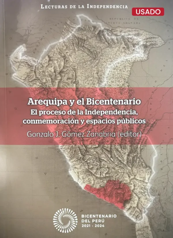 AREQUIPA Y EL BICENTENARIO