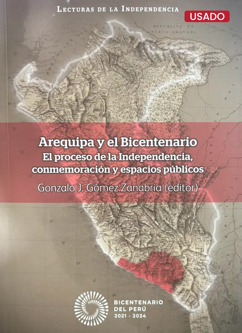 AREQUIPA Y EL BICENTENARIO