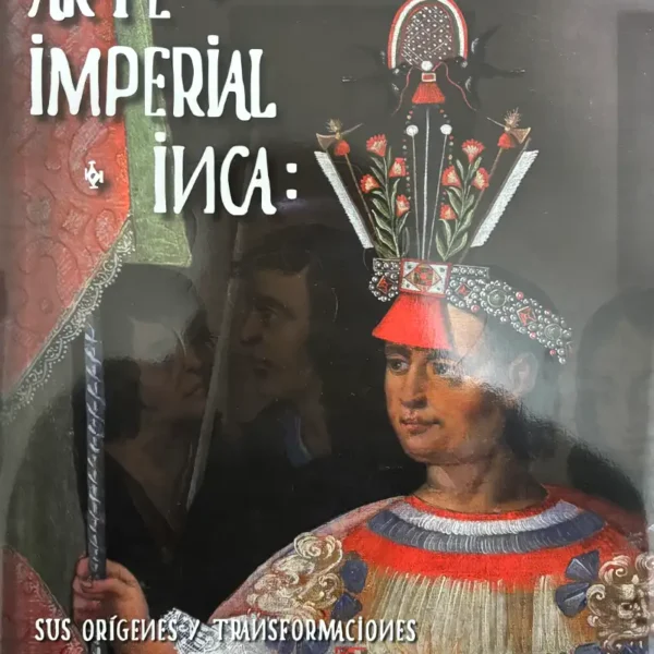ARTE IMPERIAL INCA