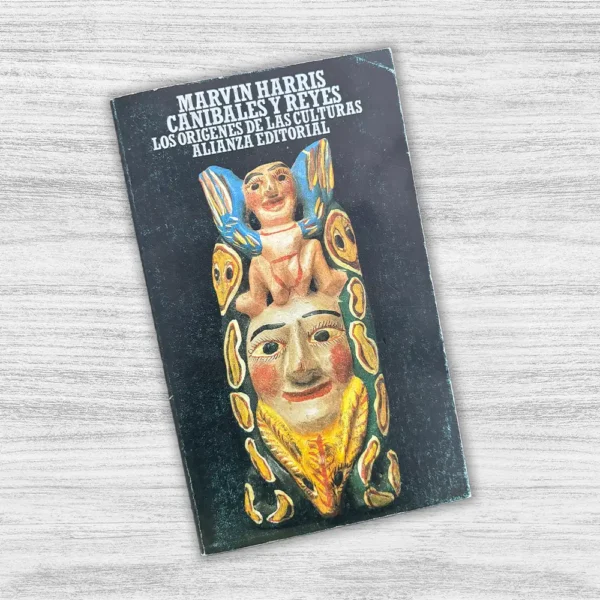 CANIBALES Y REYES: LOS ORÍGENES DE LAS CULTURAS - Imagen 3