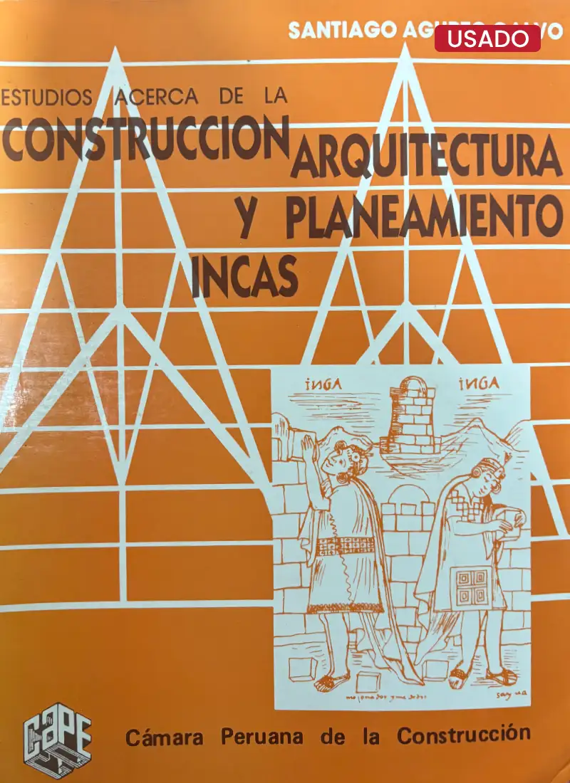 CONSTRUCCIÓN ARQUITECTURA Y PLANEAMIENTO INCAS