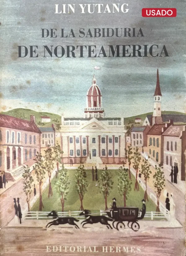 DE LA SABIDURÍA NORTEAMERICANA