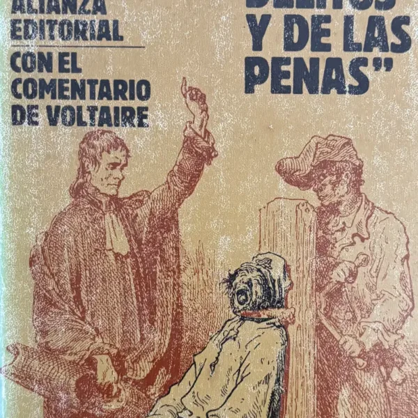 DE LOS DELITOS Y DE LAS PENAS