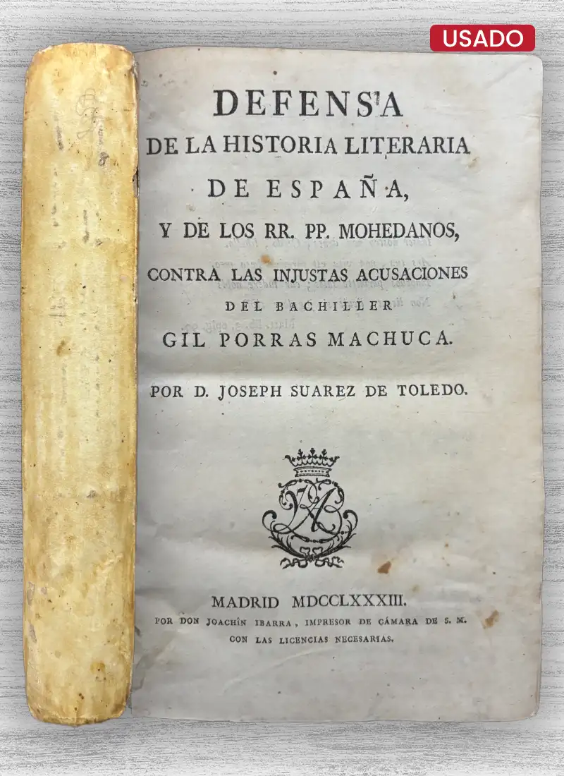 DEFENSA DE LA HISTORIA LITERARIA DE ESPAÑA