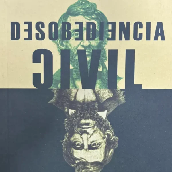 DESOBEDIENCIA CIVIL