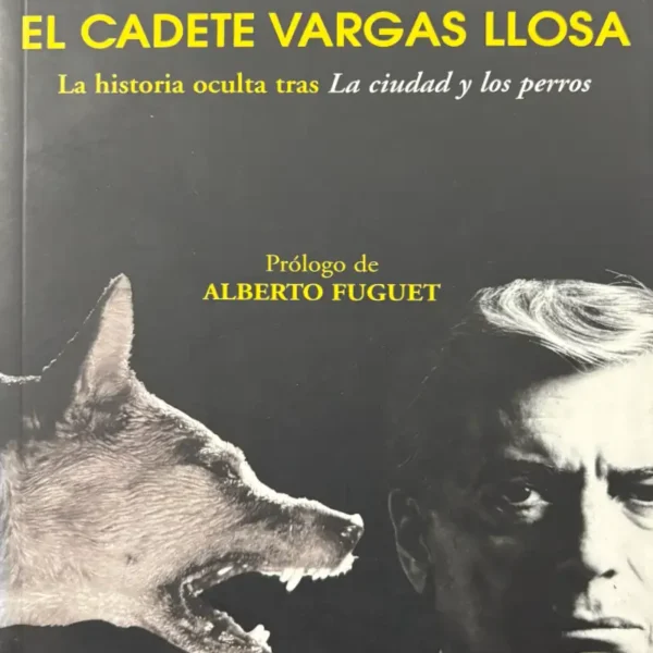 EL CADETE VARGAS LLOSA