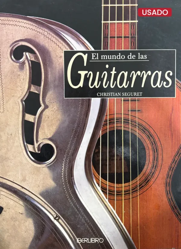 EL MUNDO DE LAS GUITARRAS