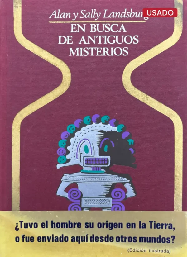 EN BUSCA DE ANTIGUOS MISTERIOS