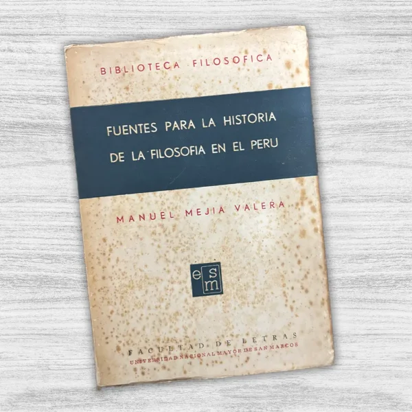 FUENTES PARA LA HISTORIA DE LA FILOSOFÍA EN EL PERÚ - Imagen 3