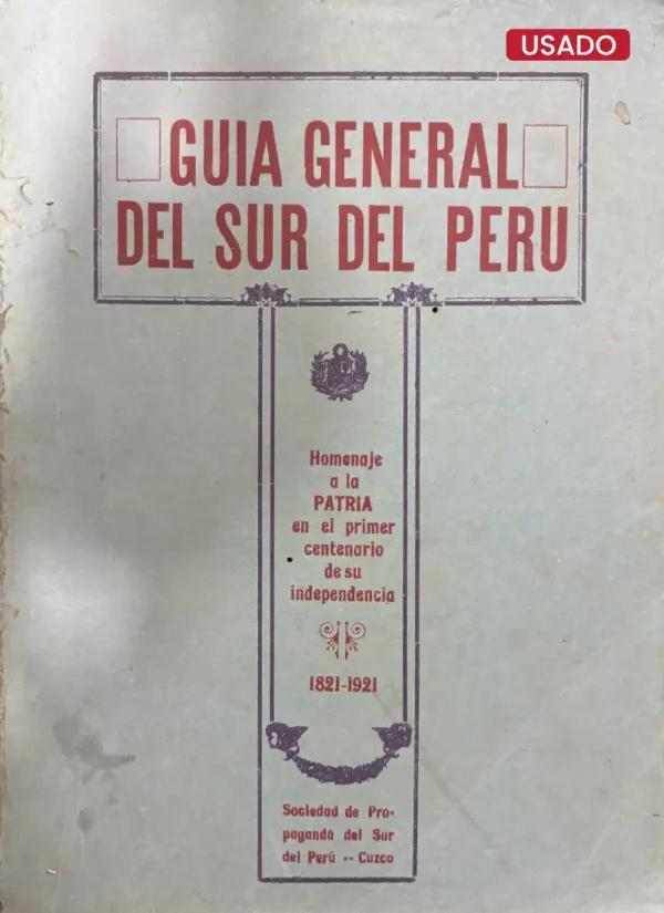GUÍA GENERAL DEL SUR DEL PERÚ