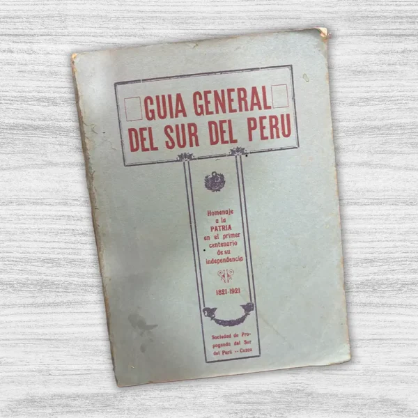 GUÍA GENERAL DEL SUR DEL PERÚ - Imagen 3