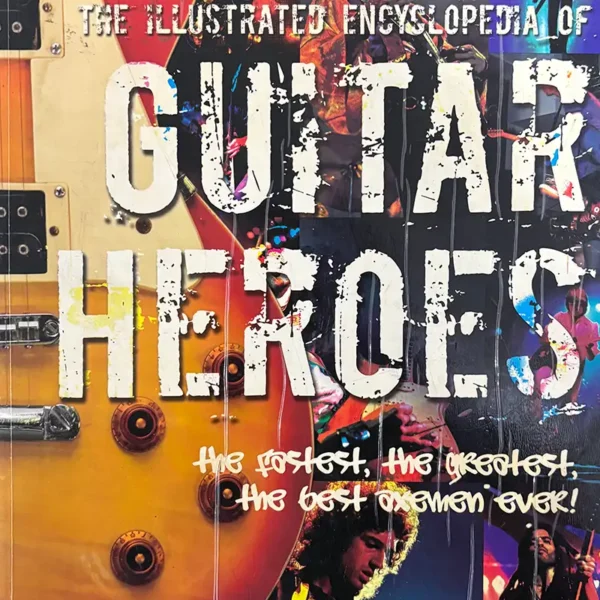 GUITAR HEROES