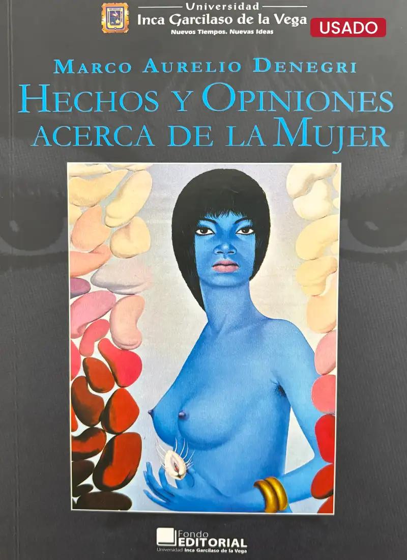 HECHOS Y OPINIONES ACERCA DE LA MUJER