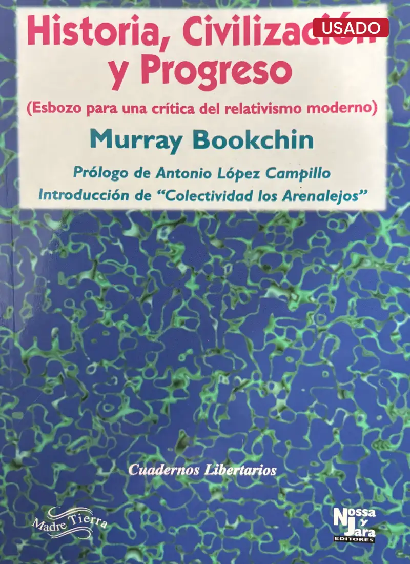 HISTORIA, CIVILIZACIÓN Y PROGRESO