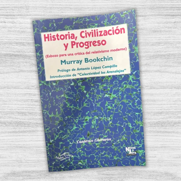 HISTORIA, CIVILIZACIÓN Y PROGRESO - Imagen 3