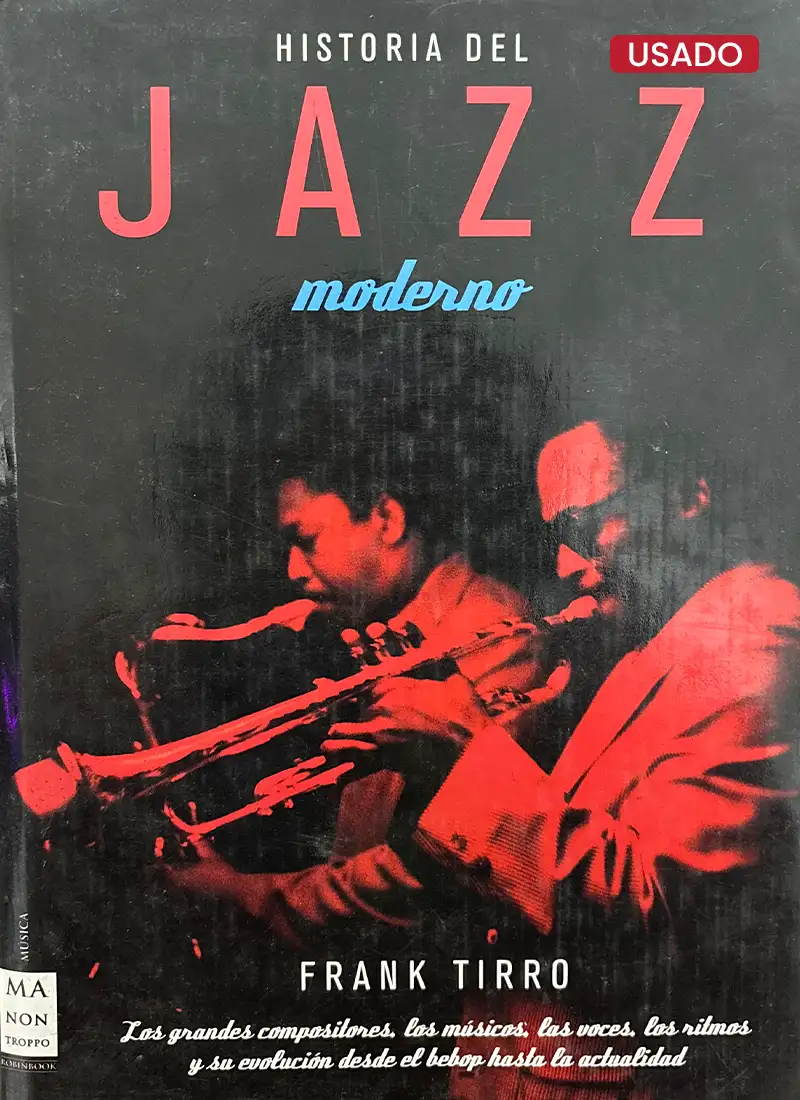 HISTORIA DEL JAZZ MODERNO