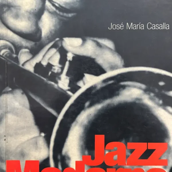 JAZZ MODERNO UNA GUIA DEFINITIVA